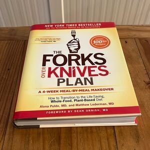 Cookbook The Forks Over Knives Plan Hardcover